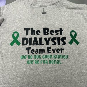 Dialysis tech/ Nurse shirt